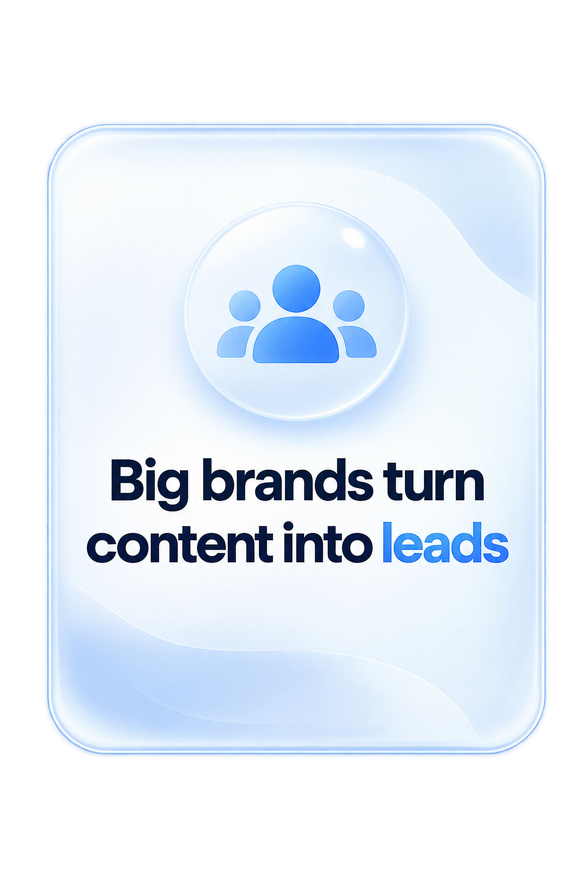 Big brands turn content into leads